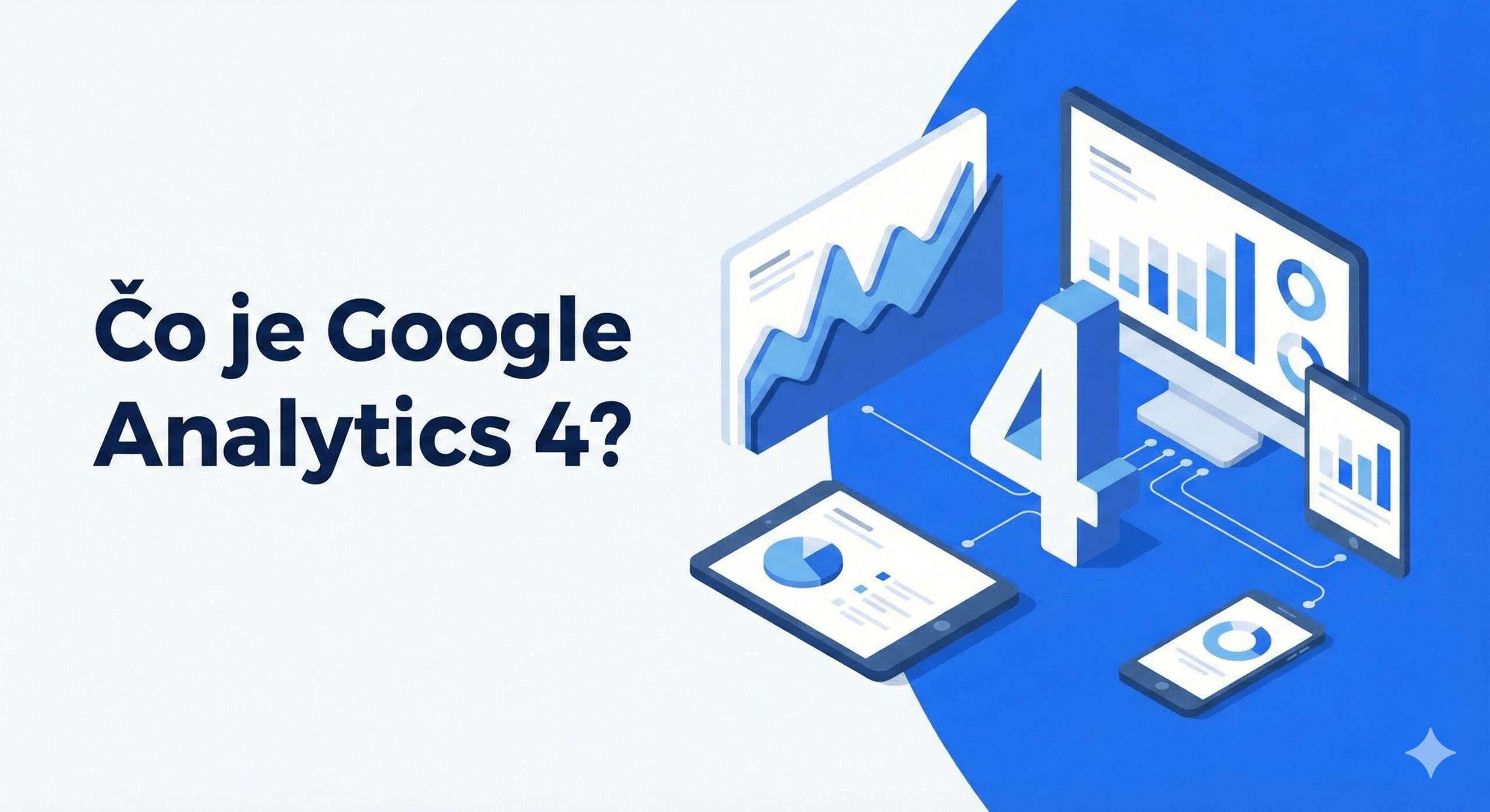 Čo je Google Analytics 4