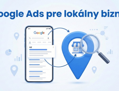Google Ads pre lokálny biznis: 3 kroky, ako vás zákazníci z vášho mesta konečne nájdu